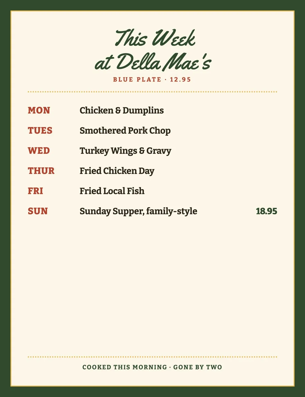 This Week at Della Mae's specials card artwork with daily meats