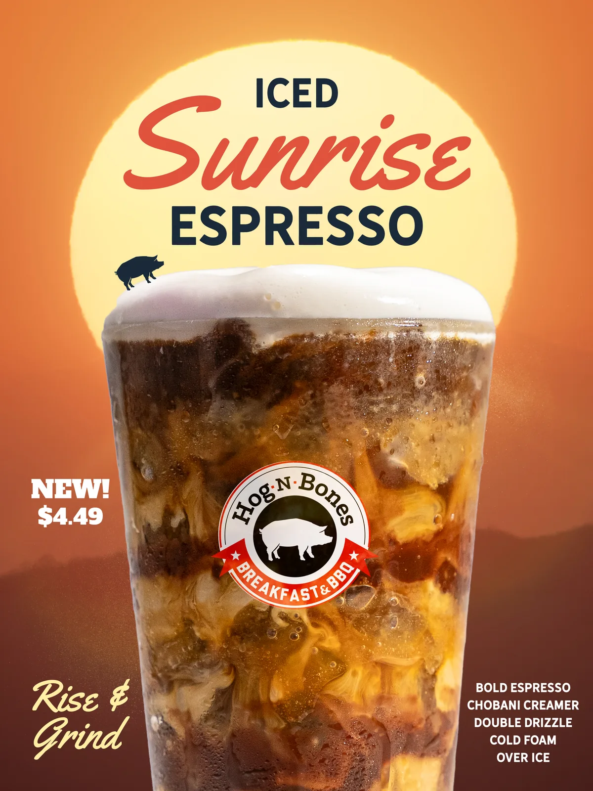 Hog-N-Bones Iced Sunrise Espresso poster