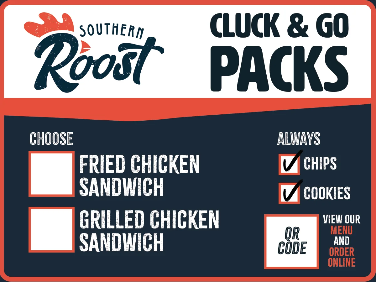 Cluck & Go Packs 4x3 box label: choose fried or grilled chicken sandwich, chips and cookies always, QR to the menu